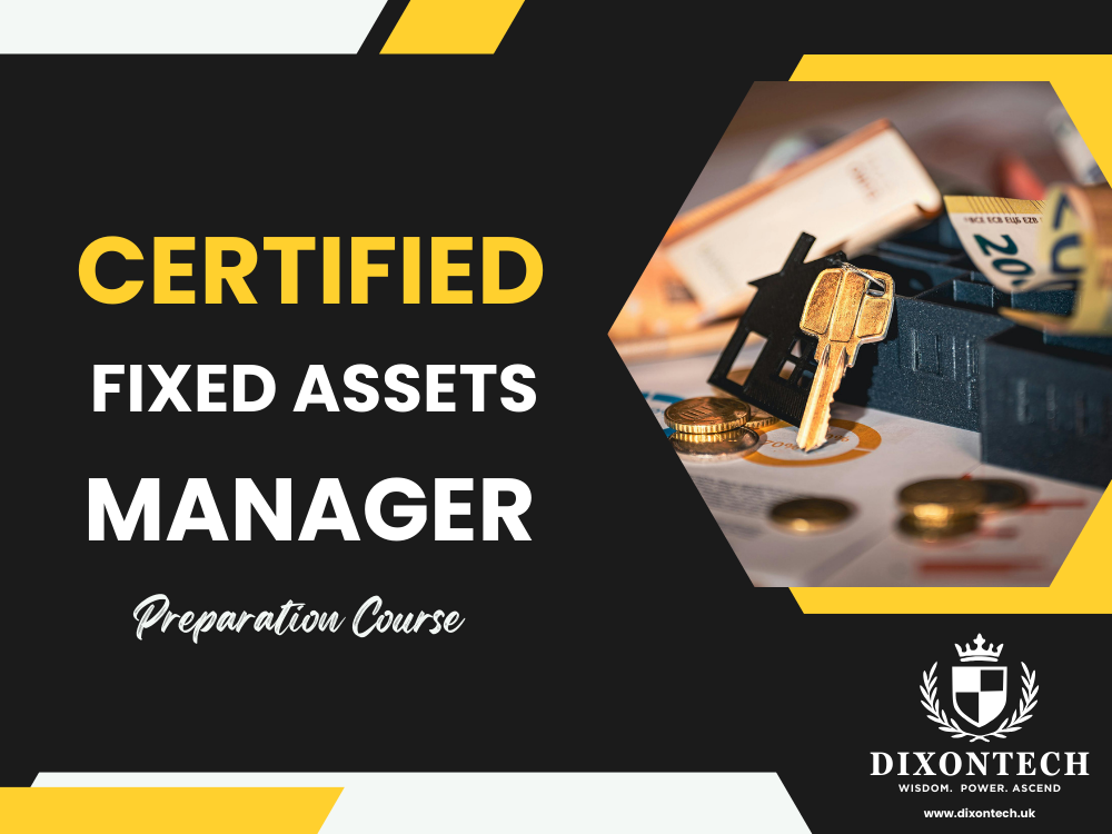 Certified Fixed Assets Manager  - Preparation Course